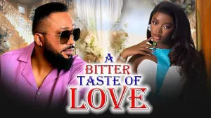 A BITTER TASTE OF LOVE