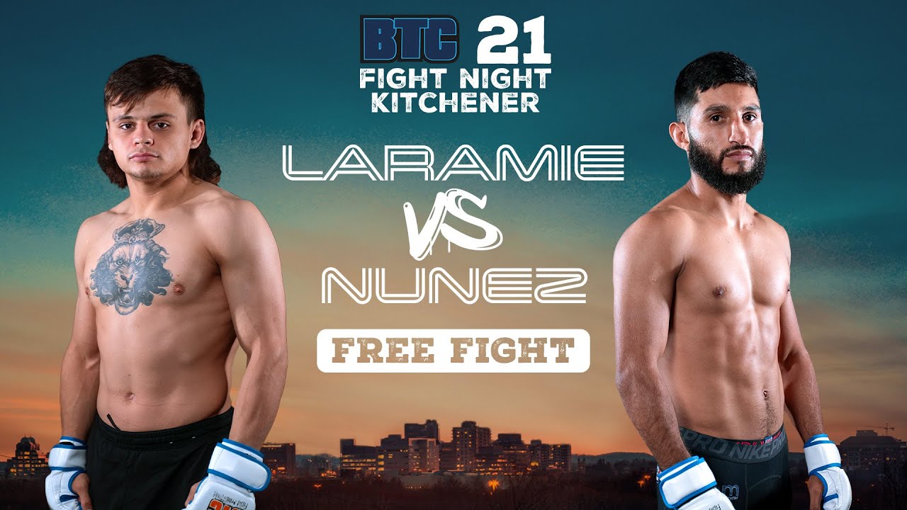 Tony Laramie vs Daniel Nunez | BTC 21: Fight Night Kitchener