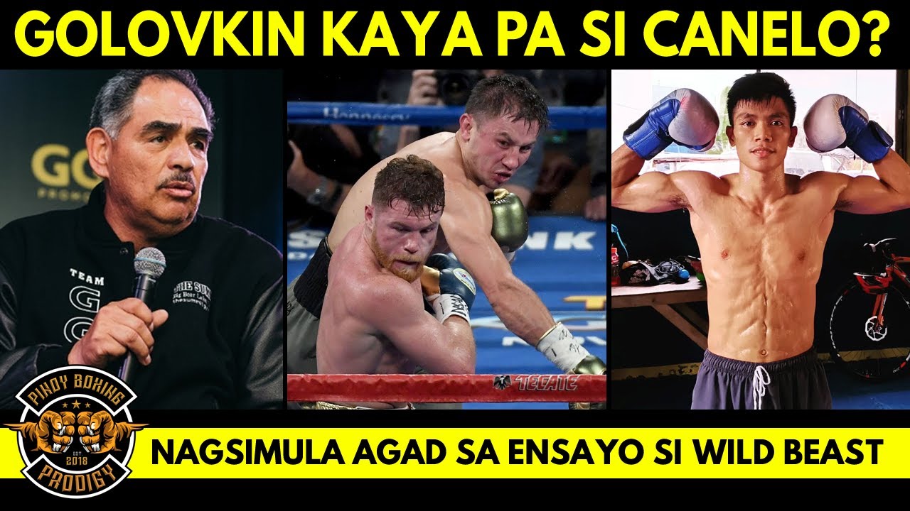 EX-Coach ni Golovkin nagsalita paano talunin si Canelo | Lerasan MASIPAG banat agad sa Ensayo!