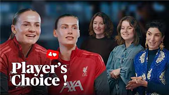Liverpool FC Player’s Choice: Lily Woodham and Jenna Clark | AXA