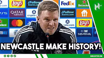 BACK to our BEST! | Eddie Howe | Qarabag 1-6 Newcastle