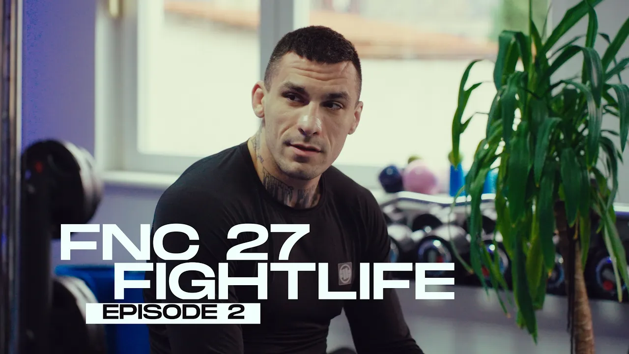 FIGHTLIFE | FNC 27 - FIGHT WEEK | Vlog Series | Episode 2