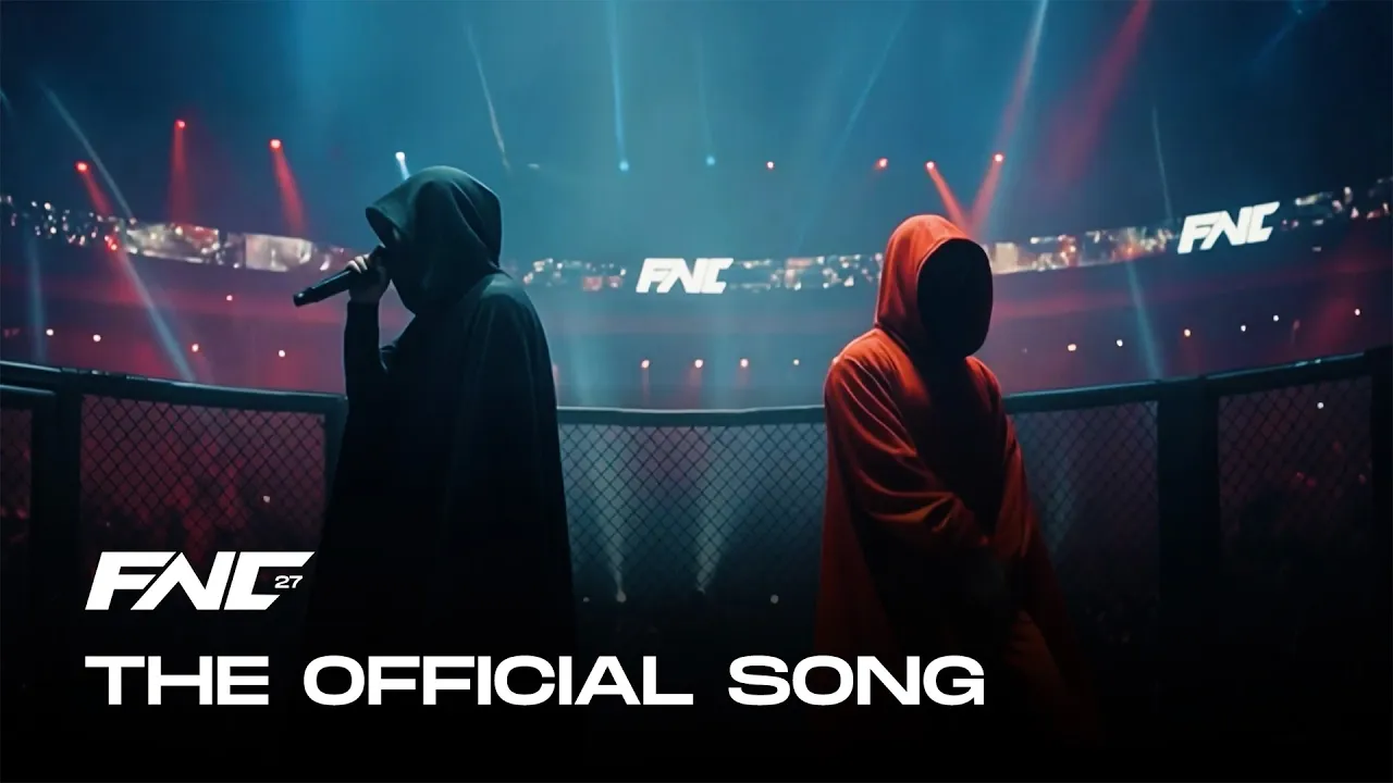 THE OFFICIAL SONG | FNC 27 - MUNICH |