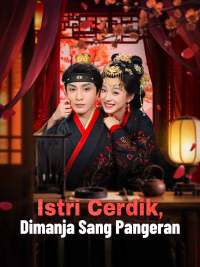 Istri Cerdik, Dimanja Sang Pangeran [Indonesian]