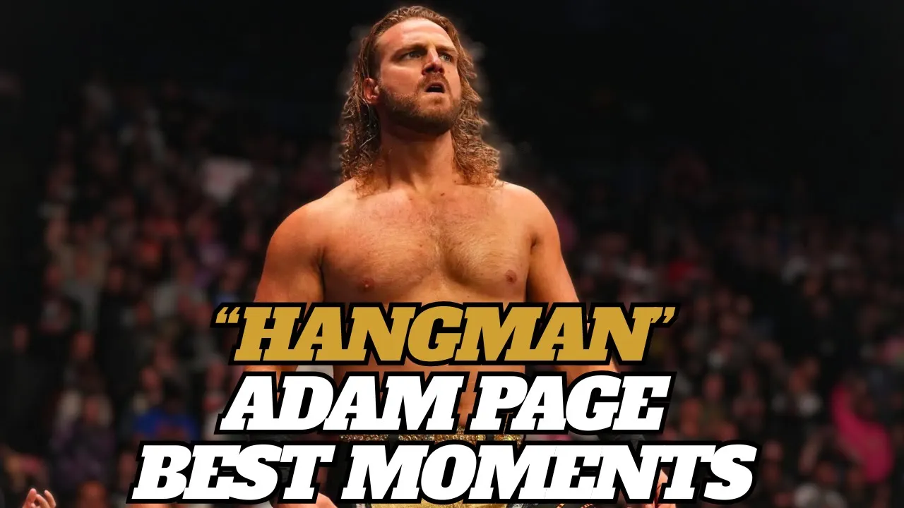 AEW Hangman Adam Page Best Moments background