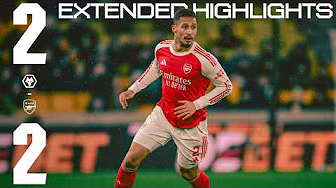 EXTENDED HIGHLIGHTS | Wolverhampton Wanders v Arsenal (2-2) | Saka, Hincapie | Premier League | EPL