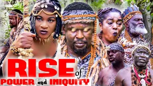 RISE OF POWER AND INIQUITY