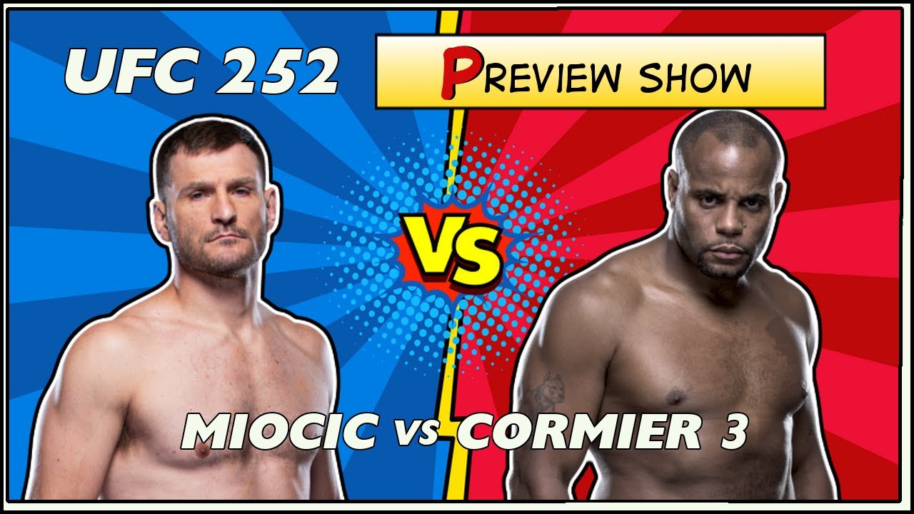 UFC 252 Preview: Stipe Miocic vs Daniel Cormier background