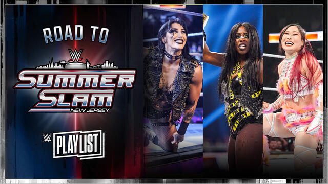 Rhea Ripley vs. Naomi vs. IYO SKY | Road to SummerSlam 2025: WWE Playlist backdrop