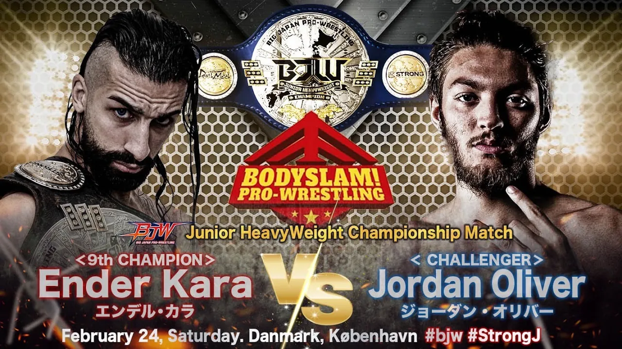 【BJW Free Match!!】2024.2.24BODYSLAM!プロレスリング エンデル・カラ vs ジョーダン・オリバー【BJW認定ジュニアヘビー級選手権】