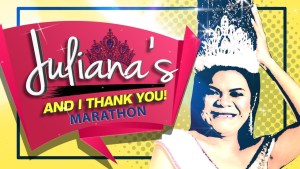 Juliana's And I Thank You Marathon