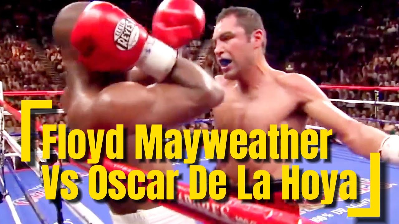 Floyd Mayweather Vs 0scar De La Hoya highlights HD BOXINGHL