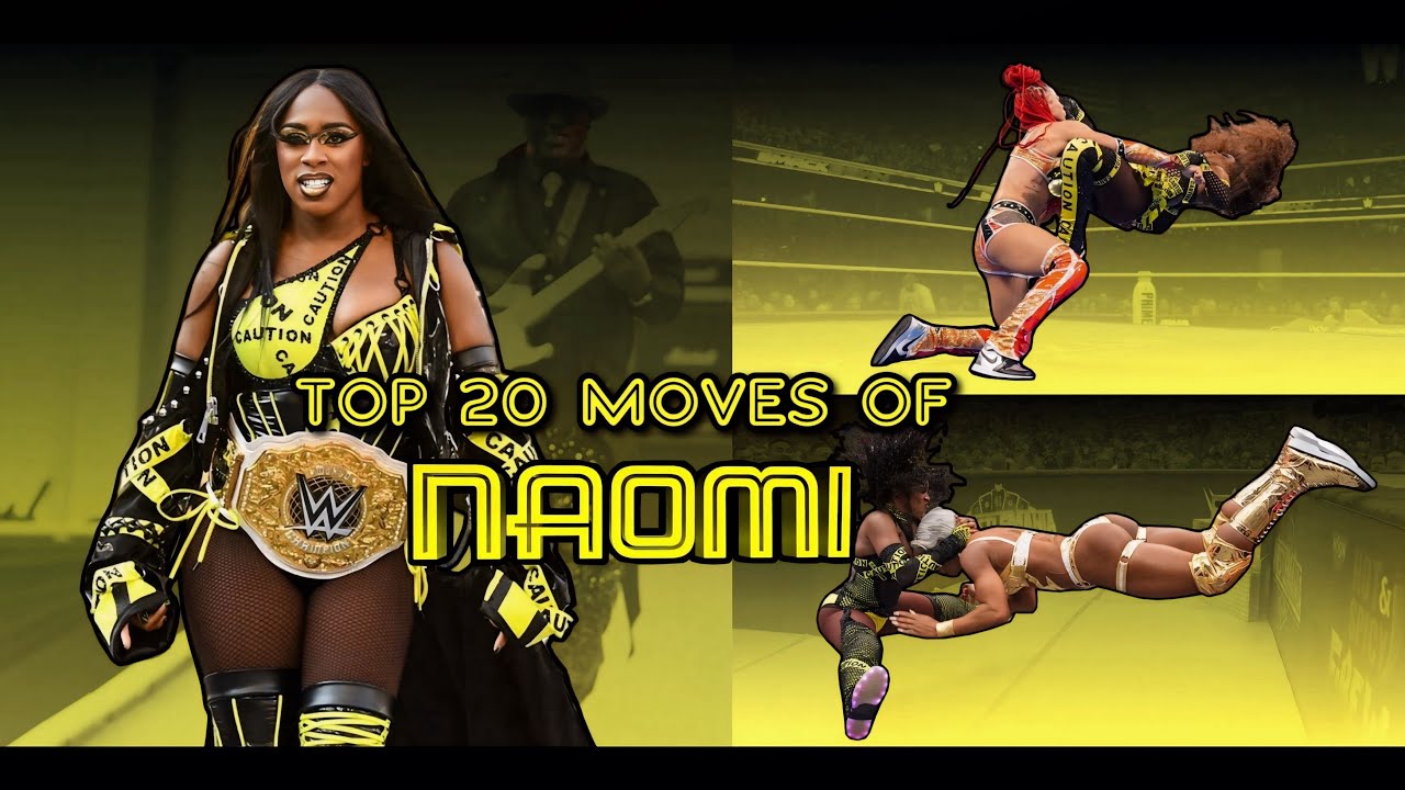 Top 20 Moves Of Naomi//Liv Spiteful//