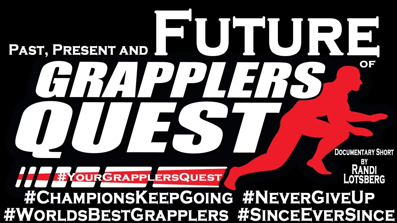 NEVER GIVE UP - The Past, Present, and Future of Grapplers Quest by Randi Lotsberg MMAxposed