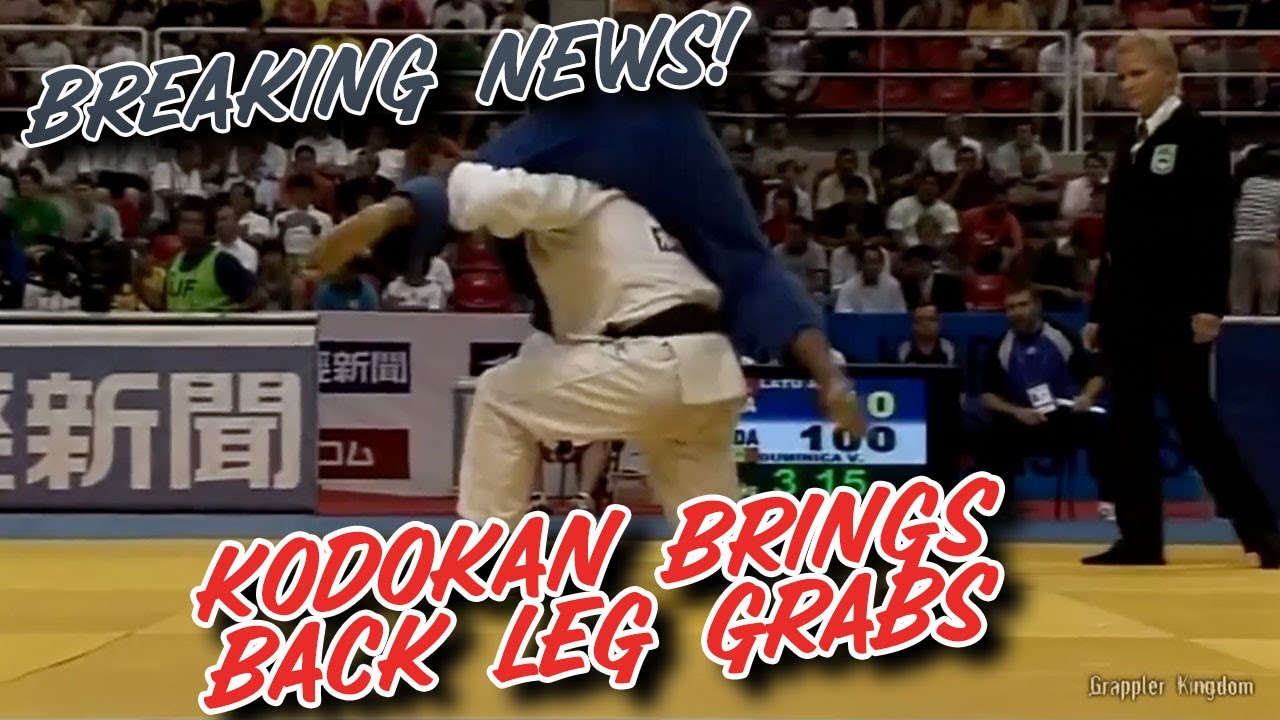KODOKAN BRINGS BACK LEG GRABS IN JUDO!!!!!!!! background