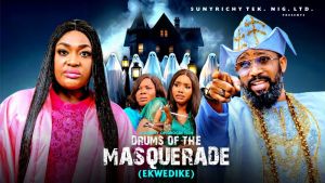 DRUMS OF THE MASQUERADE(EKWEDIKE)(New Movie)FREDERICK LEONARD, LIZZY GOLD 2026 Latest Nigerian movie - 123Movies