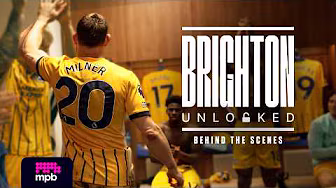 Brighton Unlocked | #64 | Behind The Scenes Of Milner's Premier League Record