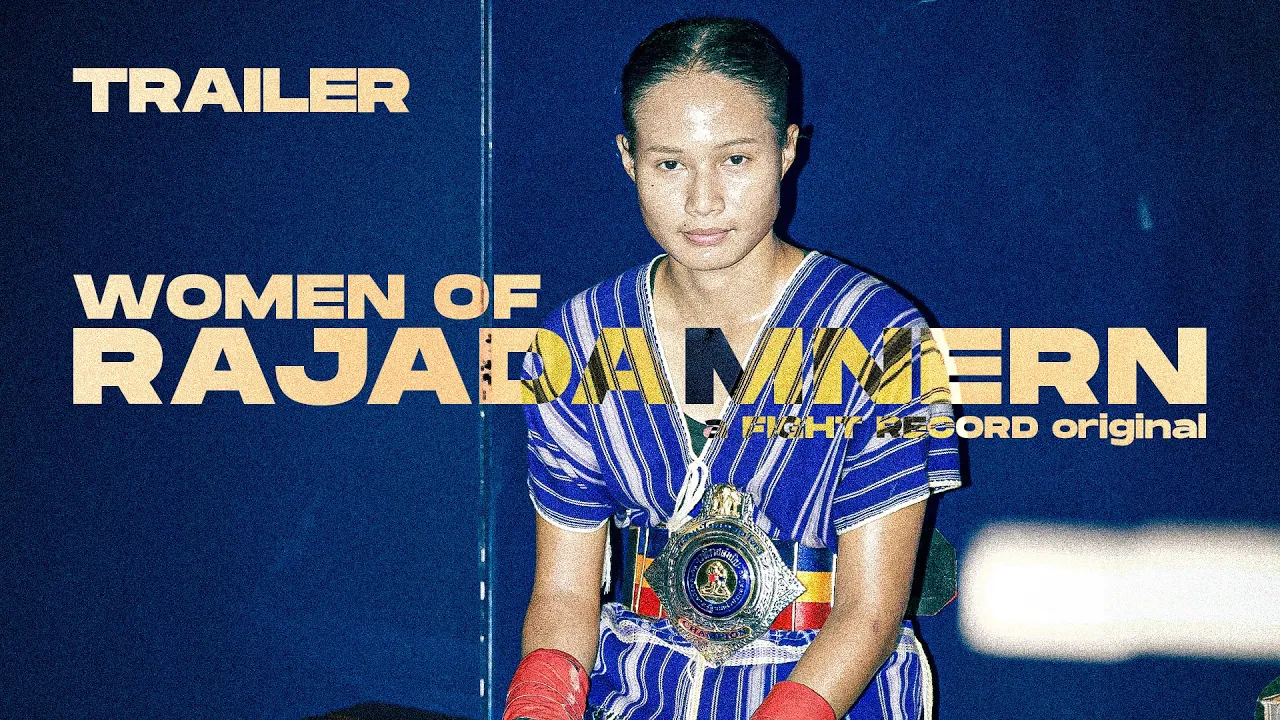 Women's Muay Thai Documentary Official Trailer | Fight Record Original