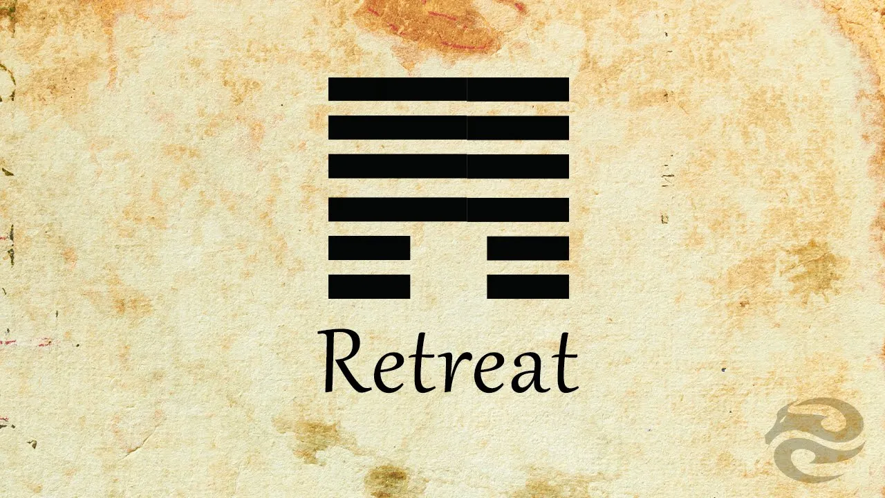 Hexagram 33: Retreat | Refocus your life with this mental exercise background