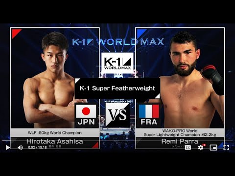 Hirotaka Asahisa vs Remi Parra | FULL FIGHT | K-1 WORLD MAX - Mar.20, 2024