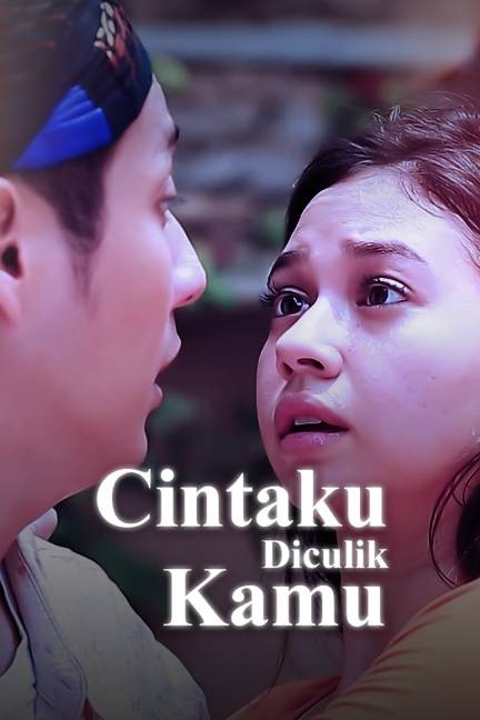 Cintaku Diculik Kamu