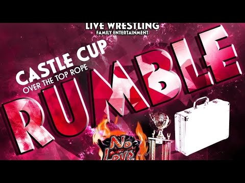  LWF CASTLE CUP RUMBLE 