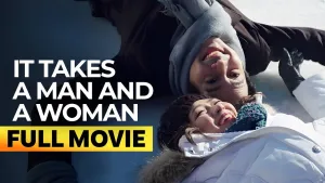 It Takes a Man and a Woman
