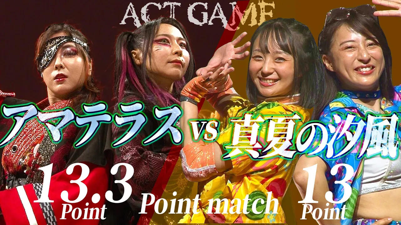 惡斗&茉莉 vs 夏葵&汐月なぎさ ACT GAME 2nd Round Point match Tag background