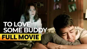To Love Some Buddy