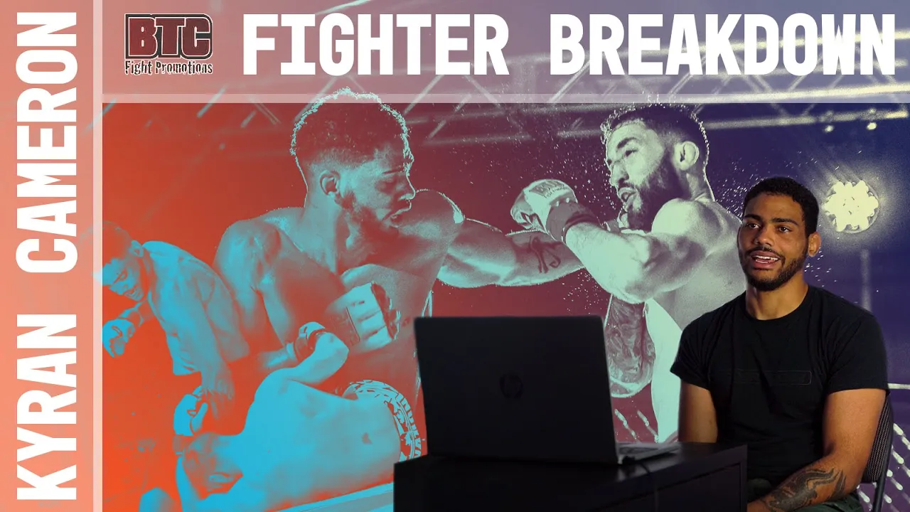 BTC Fighter Breakdown - Kyran Cameron