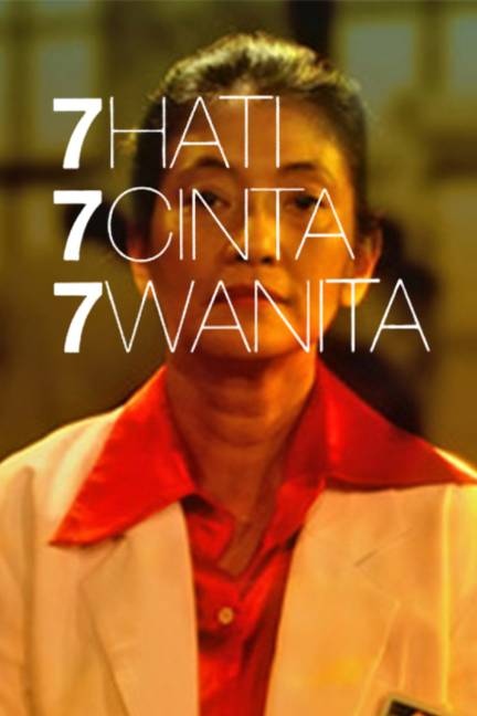 7 Hati 7 Cinta 7 Wanita