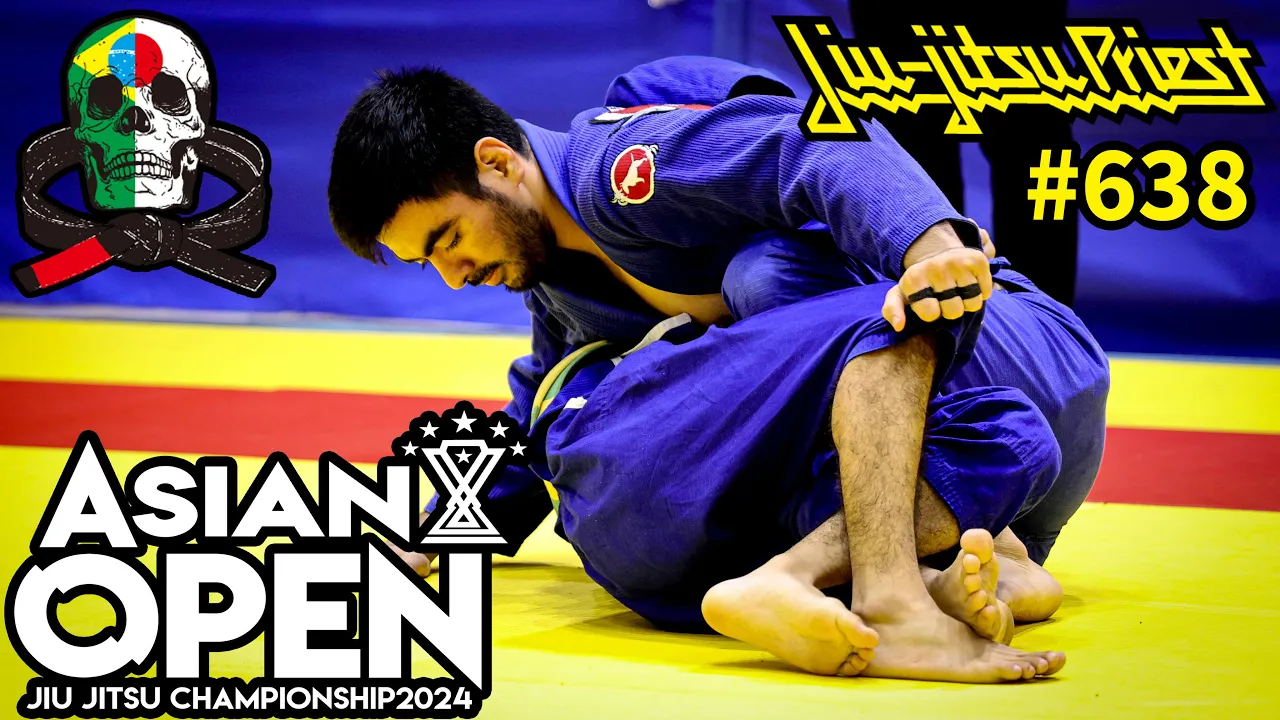 【柔術プリースト】# 638:ASJJF ASIAN OPEN 2024 Part.1【ブラジリアン柔術】Jiu Jitsu Priest