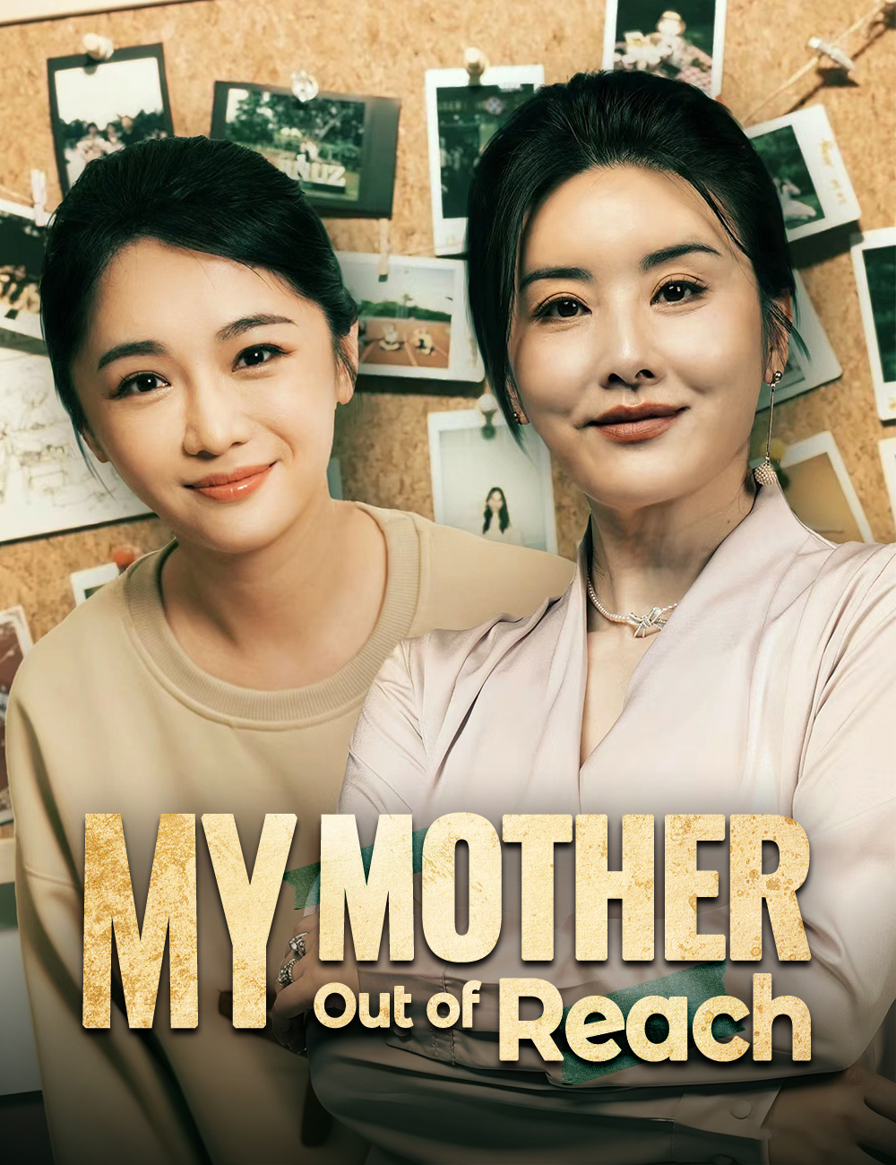My Mother, Out of Reach poster