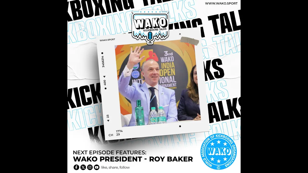 Exclusive Interview with WAKO President Roy Baker: World Kickboxing Championship in Budapest