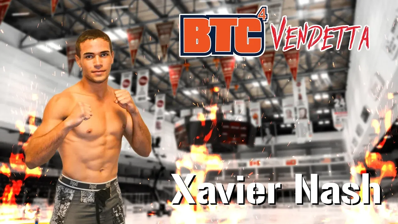 Road to BTC 4 - Xavier Nash
