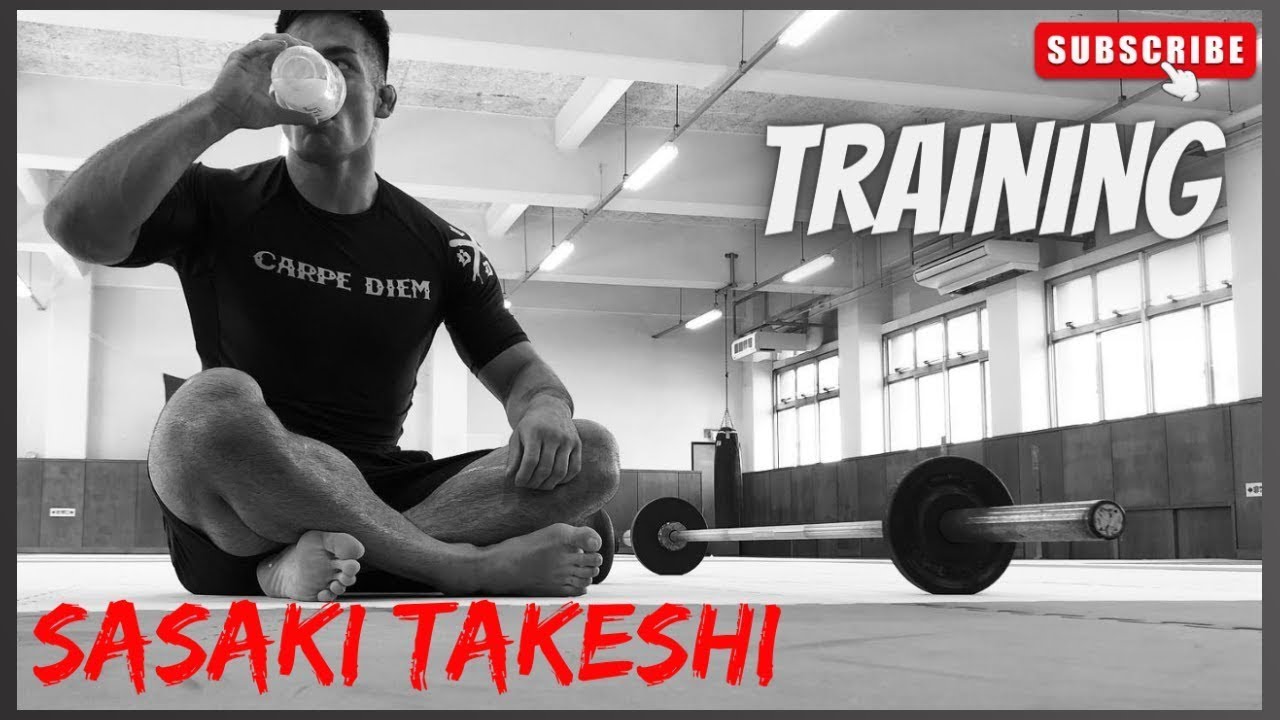 🔴Sasaki Takeshi 【佐々木 健志】TRAINING  |トレーニング |  Highlights & Motivation  💥