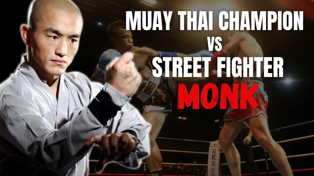 MUAY THAI CHAMPION VS CHINESE STREET FIGHTER THE "IRON MONK"