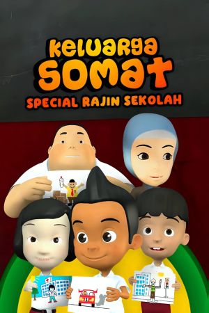 Keluarga Somat - Special Rajin Sekolah