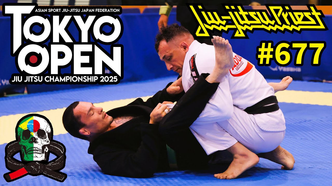 【柔術プリースト】# 677:ASJJF TOKYO OPEN 2025【ブラジリアン柔術】Jiu Jitsu Priest