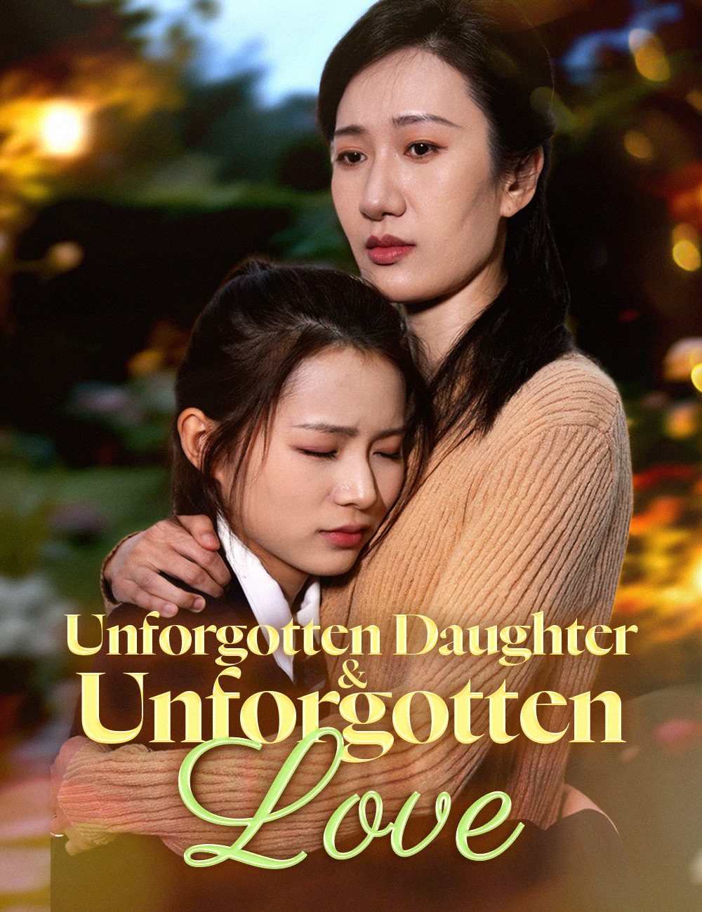 Unforgotten Daughter & Unforgotten Love poster