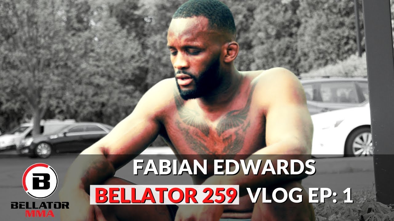 BELLATOR 259 EDWARDS VS VANDERFORD VLOG EP: 1 - CONNECTICUT U.S.A
