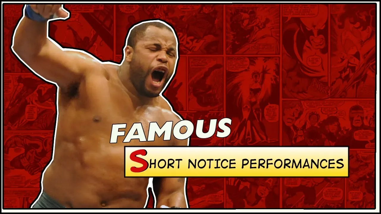 Famous Short Notice Performances in MMA
