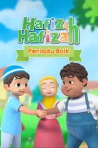 Hafiz & Hafizah - Perilaku Baik