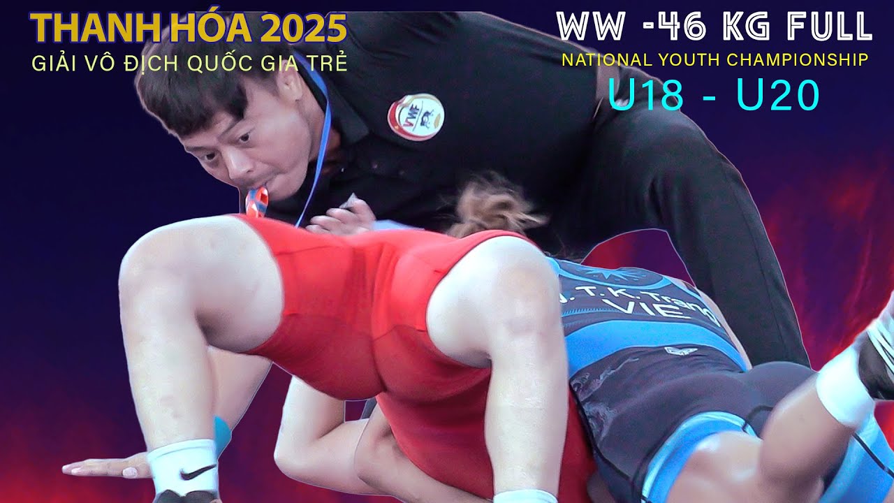 Siêu Phẩm Vật Nữ . U18 -20 THANH HÓA - 46 KG. FULL .vietnamese traditional wrestling background