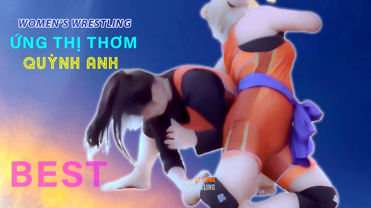 Vật Nữ Thôn Đông ." Ứng Thị Thơm - Đặng Quỳnh Anh".The Techniques of Vietnamese Women's Wrestling background