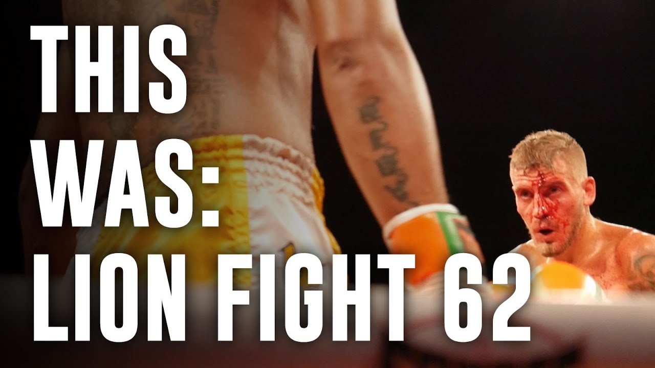 This Was: LION FIGHT 62