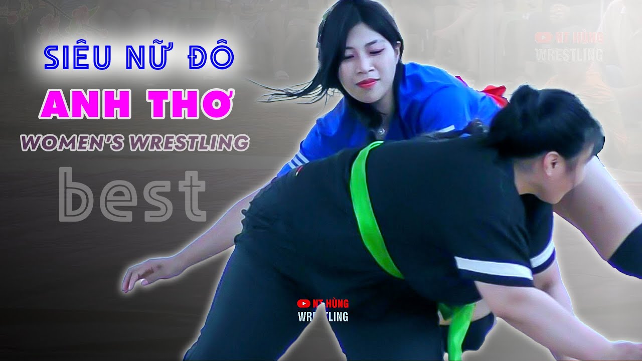Siêu Nữ ANH THƠ đại náo sới vật . The Techniques of Vietnamese Women's Wrestling background