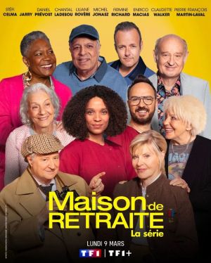 Maison de retraite, la série [Version française]