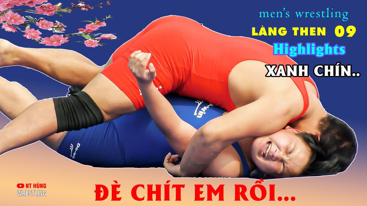 Vật Nam làng Then. p9. "NHỮNG TRẬN ĐẤU HAY". good match Lang Then 09