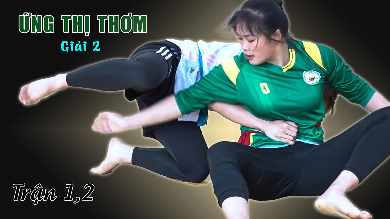 Thiên Thần Áo Xanh ỨNG THỊ THƠM..women wrestling.